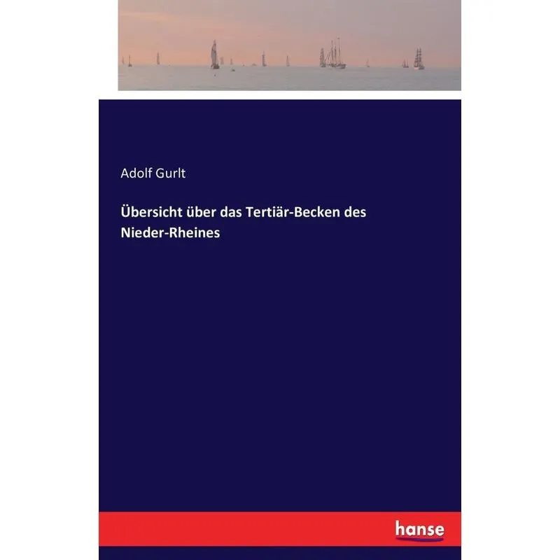 Übersicht über das Tertiär-Becken des Nieder-Rheines