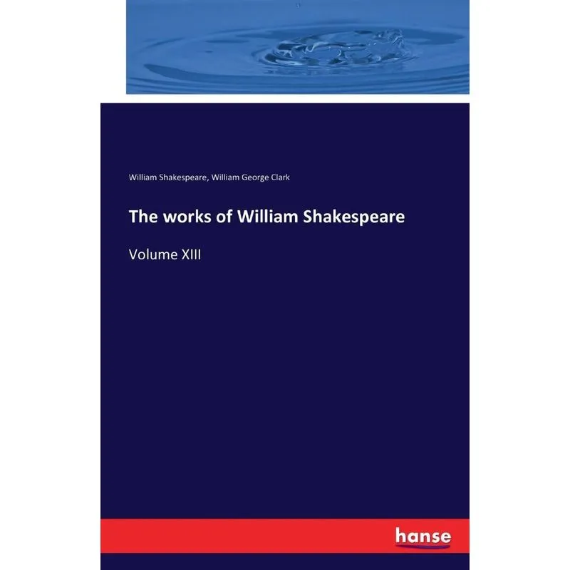 The works of William Shakespeare