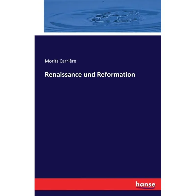 Renaissance und Reformation