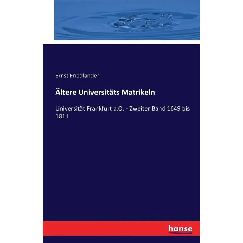 Ältere Universitäts Matrikeln