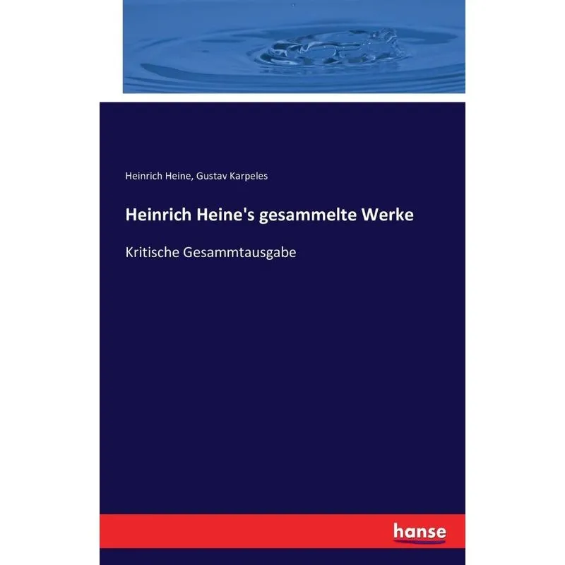 Heinrich Heines gesammelte Werke