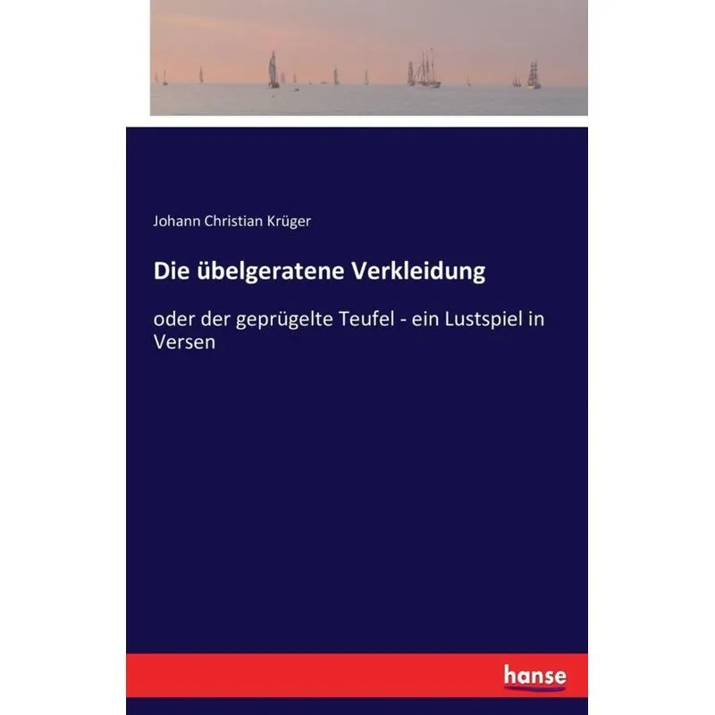 Die übelgeratene Verkleidung