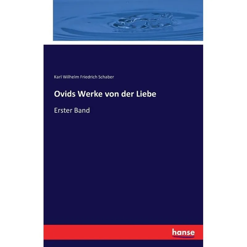 Ovids Werke von der Liebe