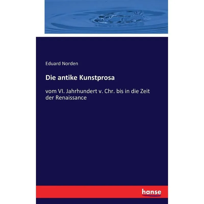 Die antike Kunstprosa