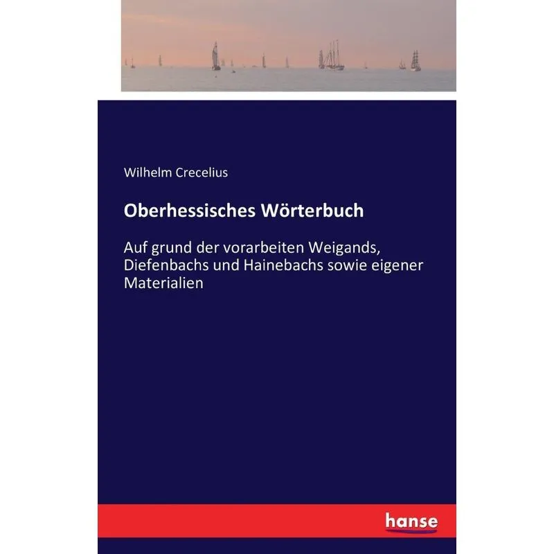 Oberhessisches Wörterbuch