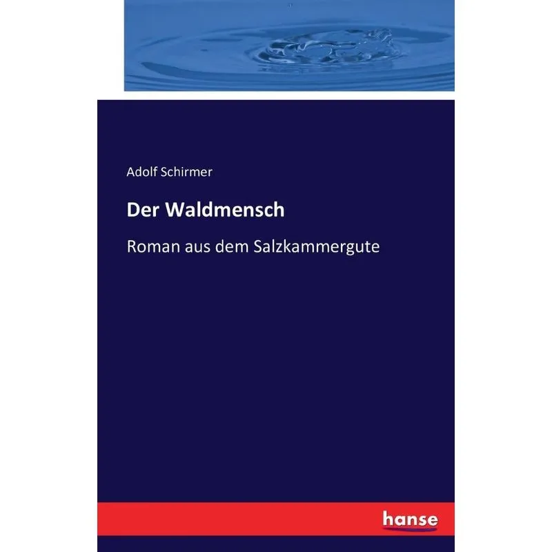 Der Waldmensch