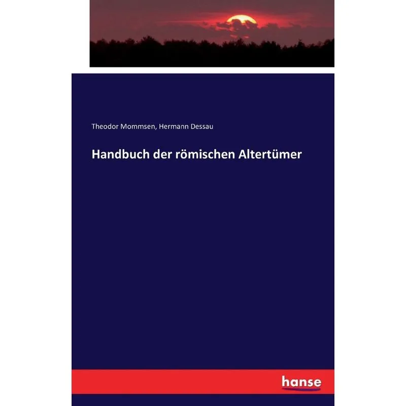 Handbuch der römischen Altertümer