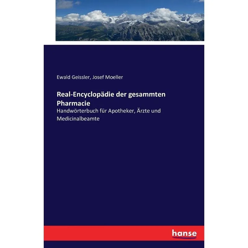 Real-Encyclopädie der gesammten Pharmacie