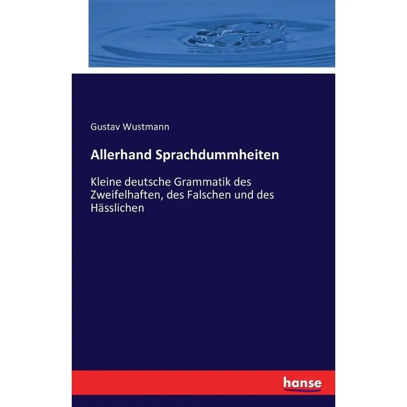 Allerhand Sprachdummheiten