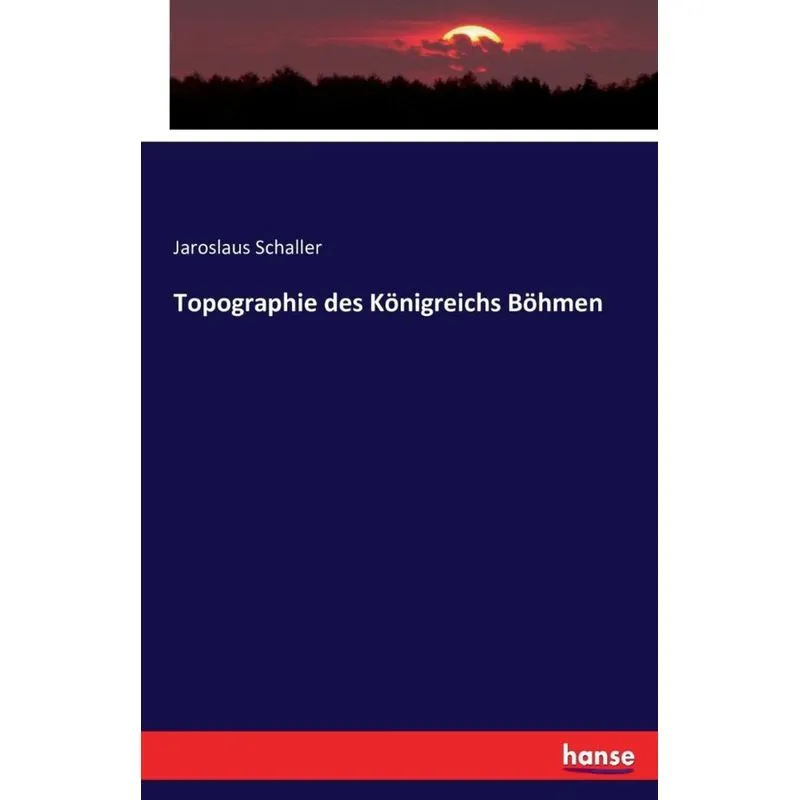 Topographie des Königreichs Böhmen