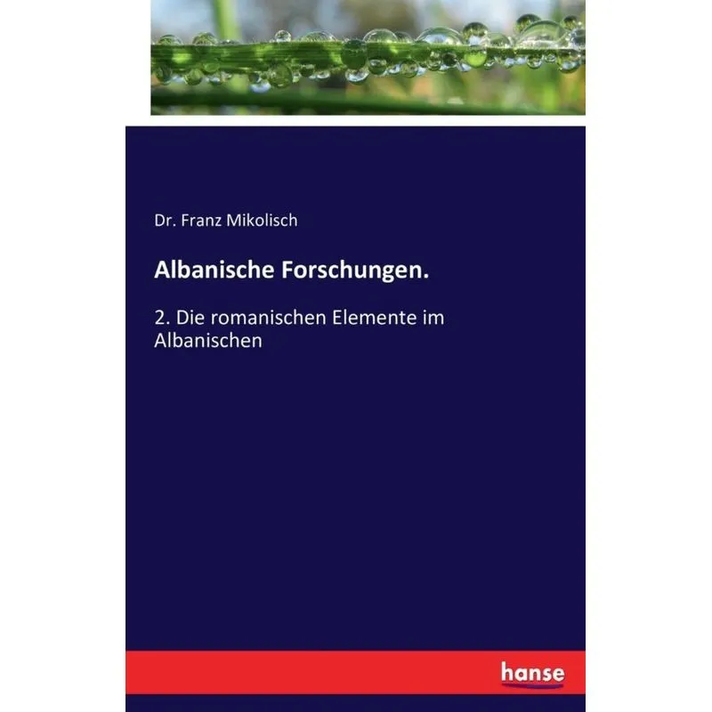 Albanische Forschungen.