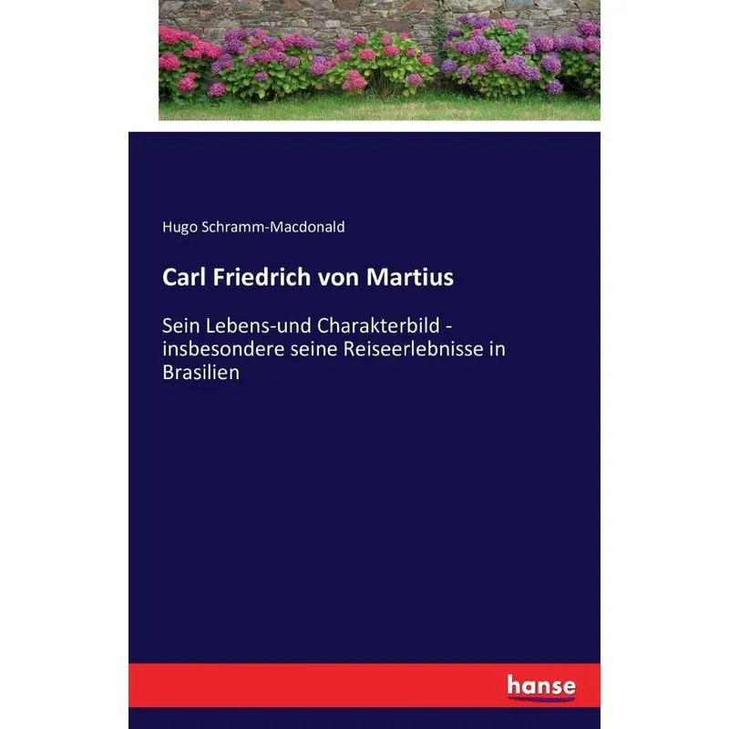 Carl Friedrich von Martius