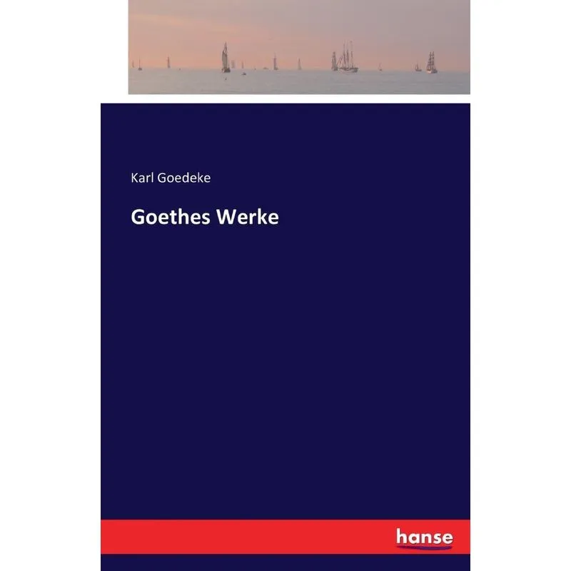 Goethes Werke