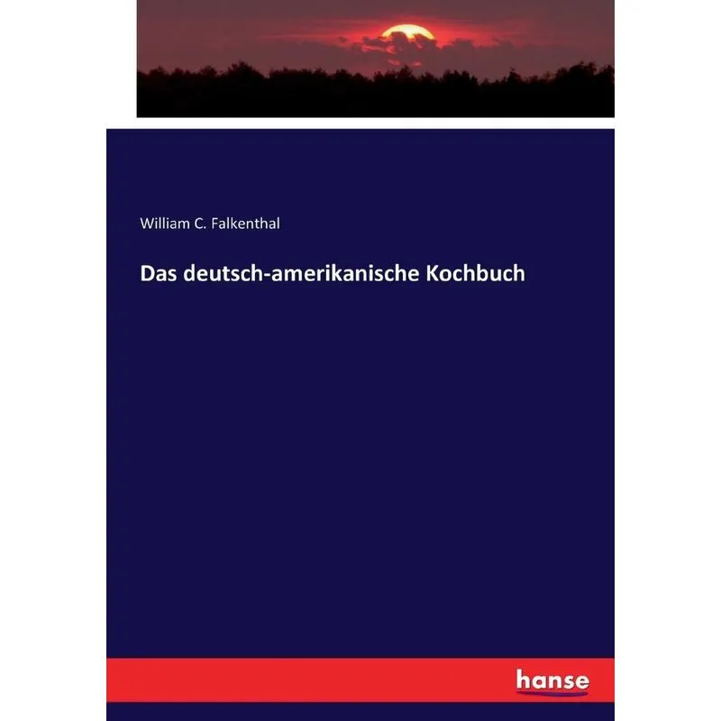 Das deutsch-amerikanische Kochbuch