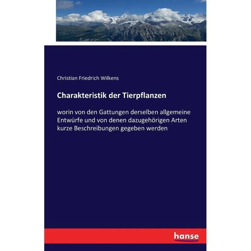 Charakteristik der Tierpflanzen