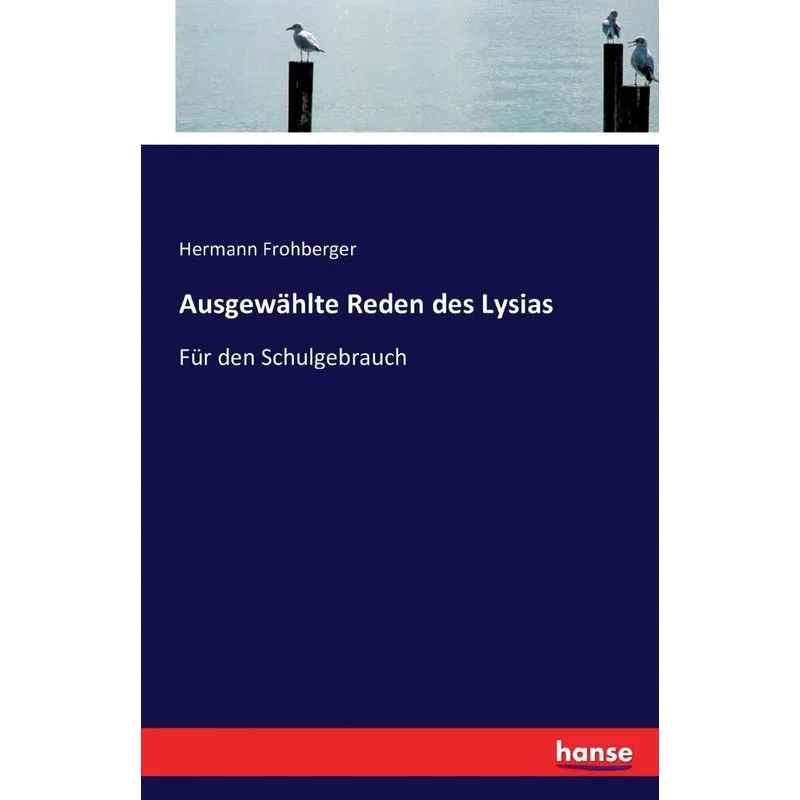 Ausgewählte Reden des Lysias