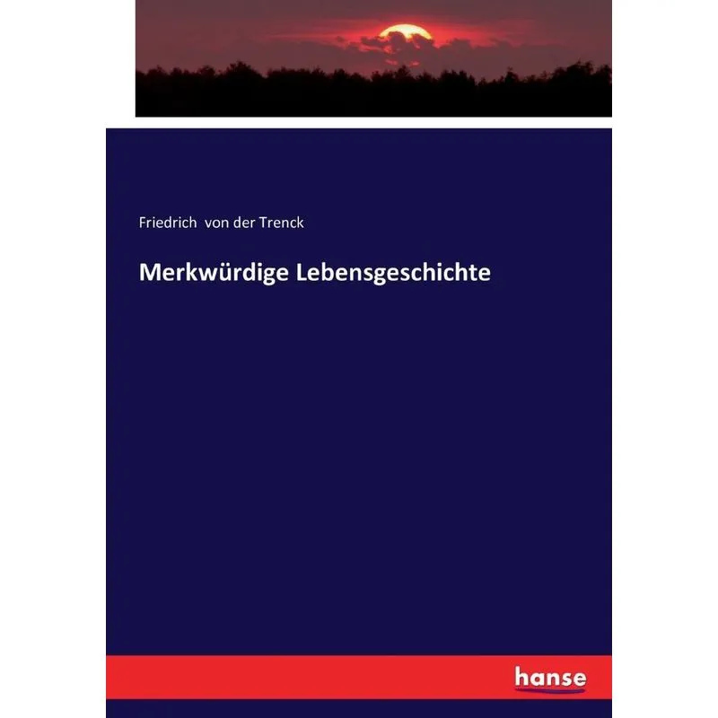 Merkwürdige Lebensgeschichte