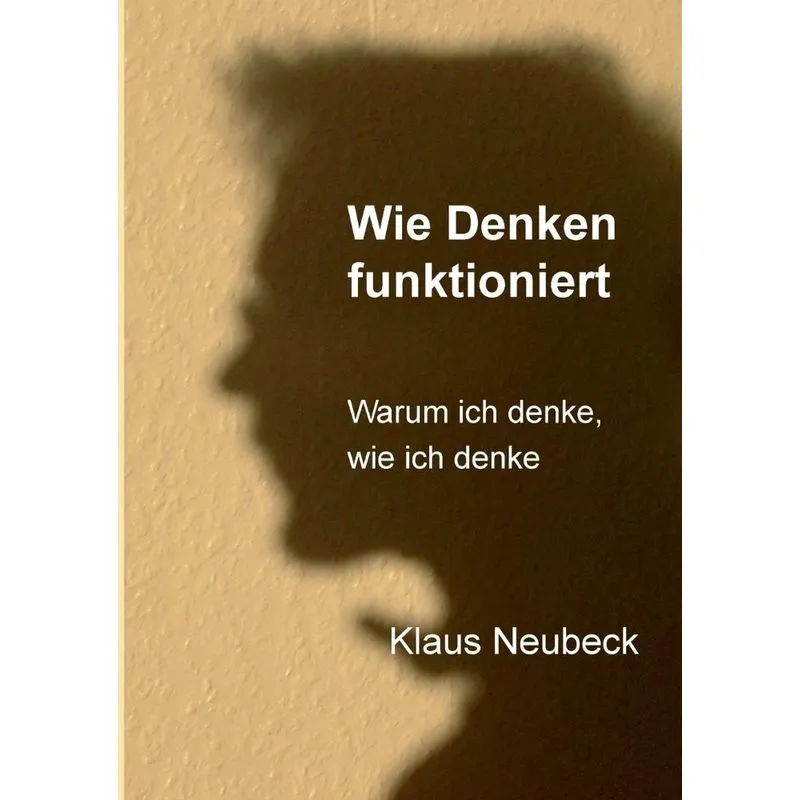 Wie Denken funktioniert