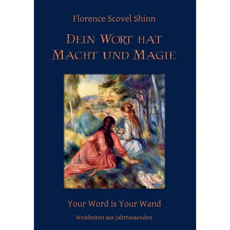 Dein Wort hat Macht und Magie