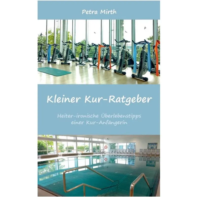 Kleiner Kur-Ratgeber