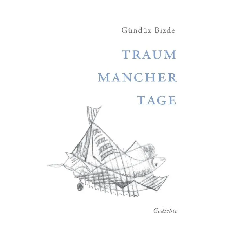 Traum mancher Tage