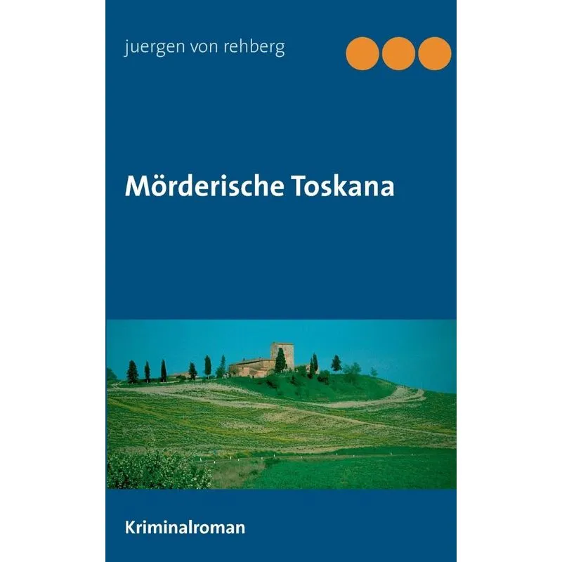 Mörderische Toskana