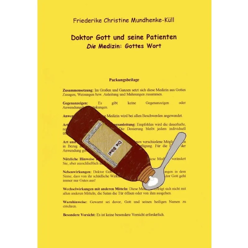 Doktor Gott und seine Patienten