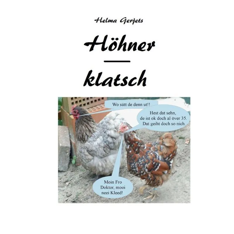 Höhnerklatsch