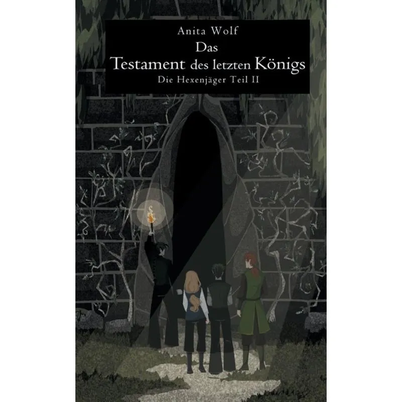 Das Testament des letzten Königs