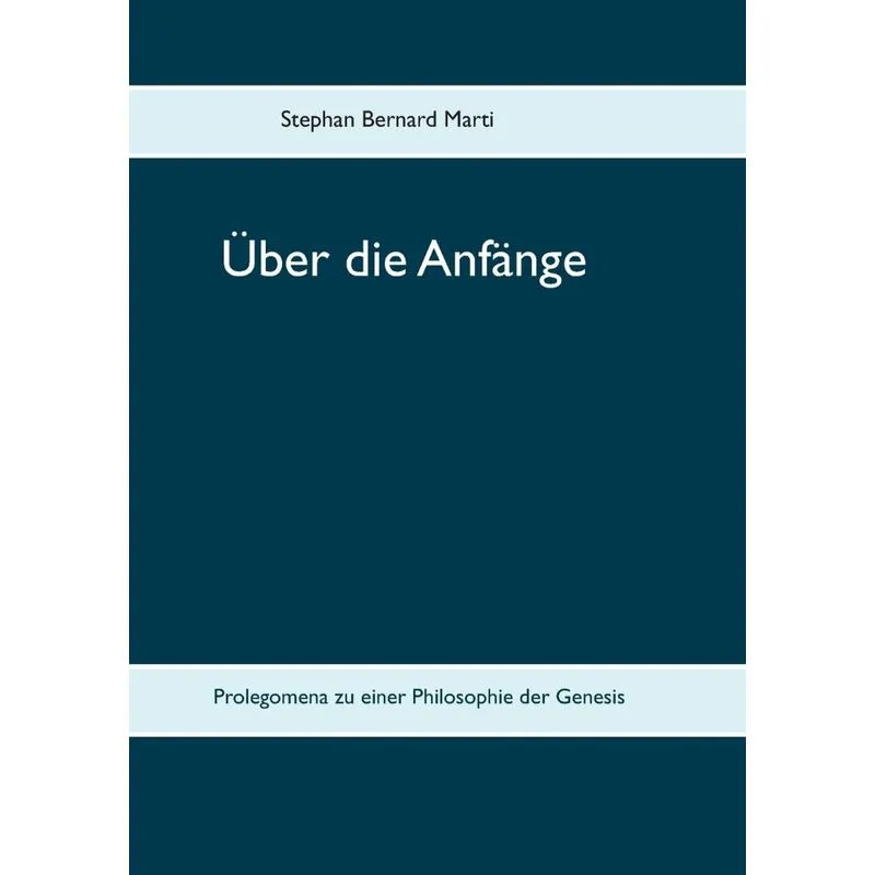 Über die Anfänge