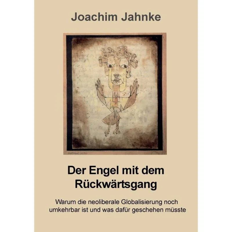 Der Engel mit dem Rückwärtsgang