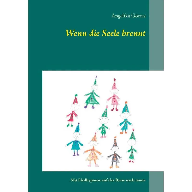Wenn die Seele brennt