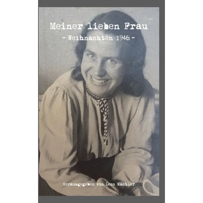 Meiner lieben Frau