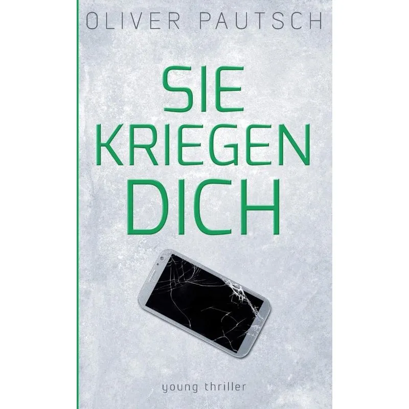 Sie kriegen dich