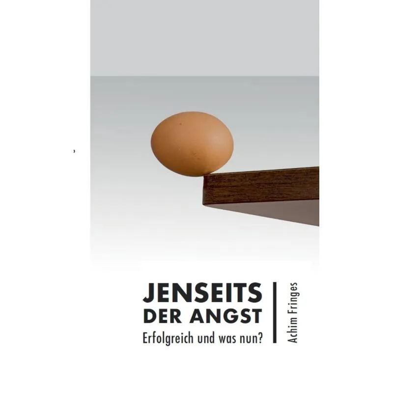 Jenseits der Angst