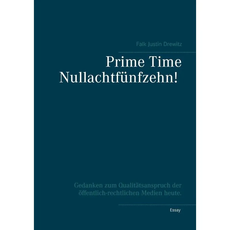 Prime Time Nullachtfünfzehn!