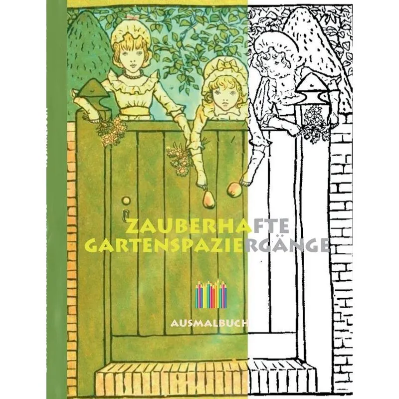 Zauberhafte Gartenspaziergänge (Ausmalbuch)