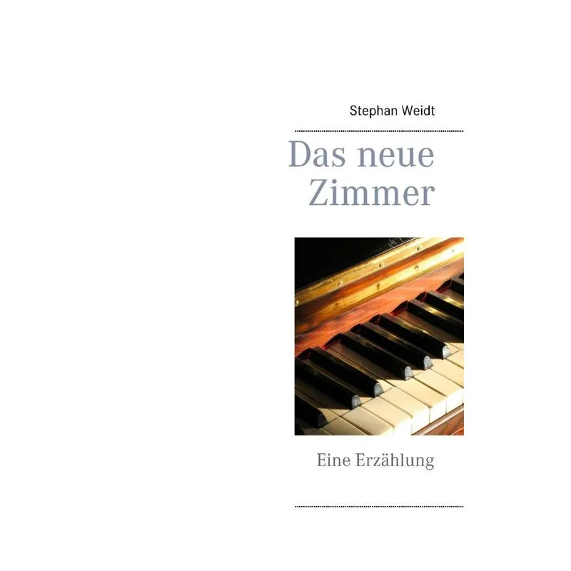 Das neue Zimmer