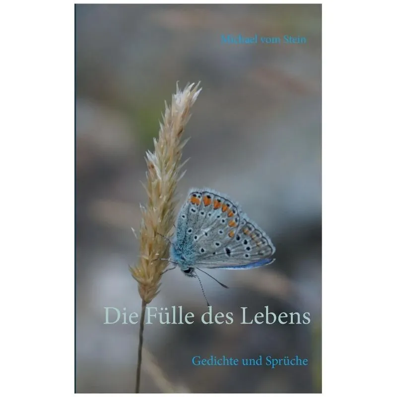 Die Fülle des Lebens