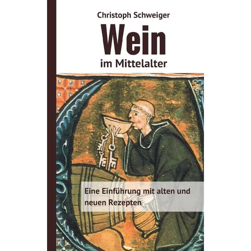 Wein im Mittelalter