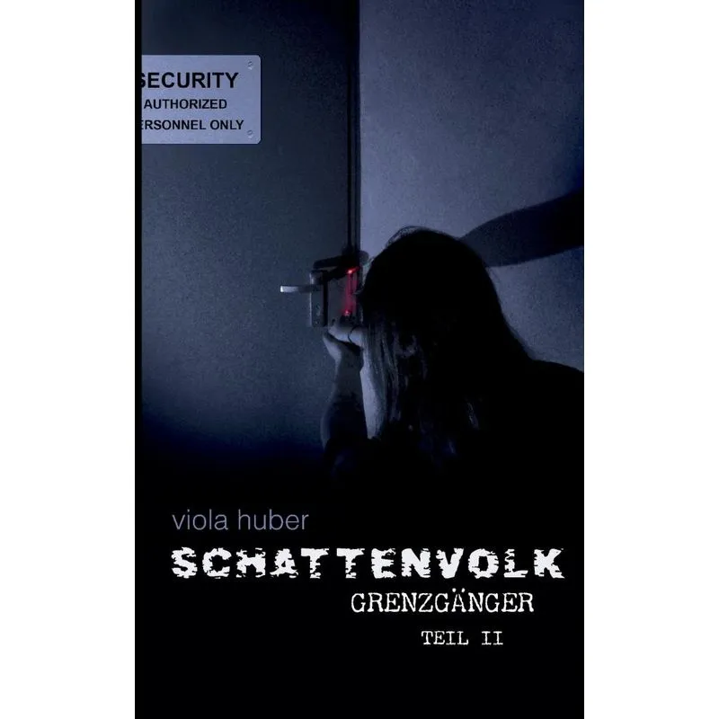 Schattenvolk, Grenzgänger, Teil 2