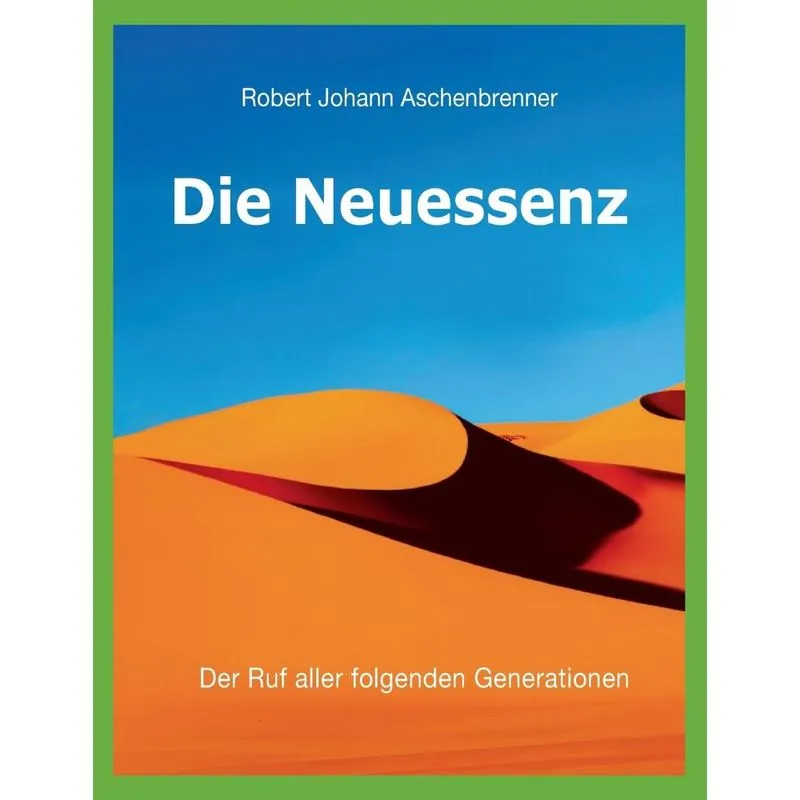 Die Neuessenz