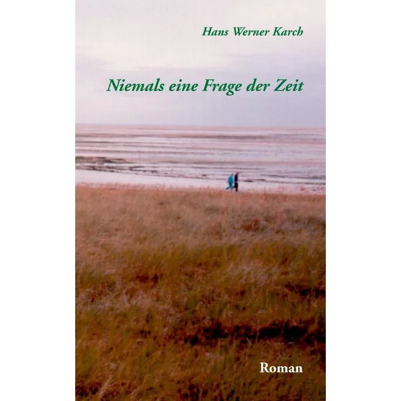Niemals eine Frage der Zeit