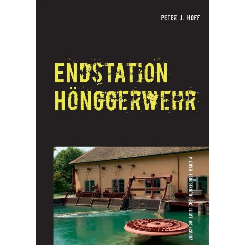 Endstation Hönggerwehr
