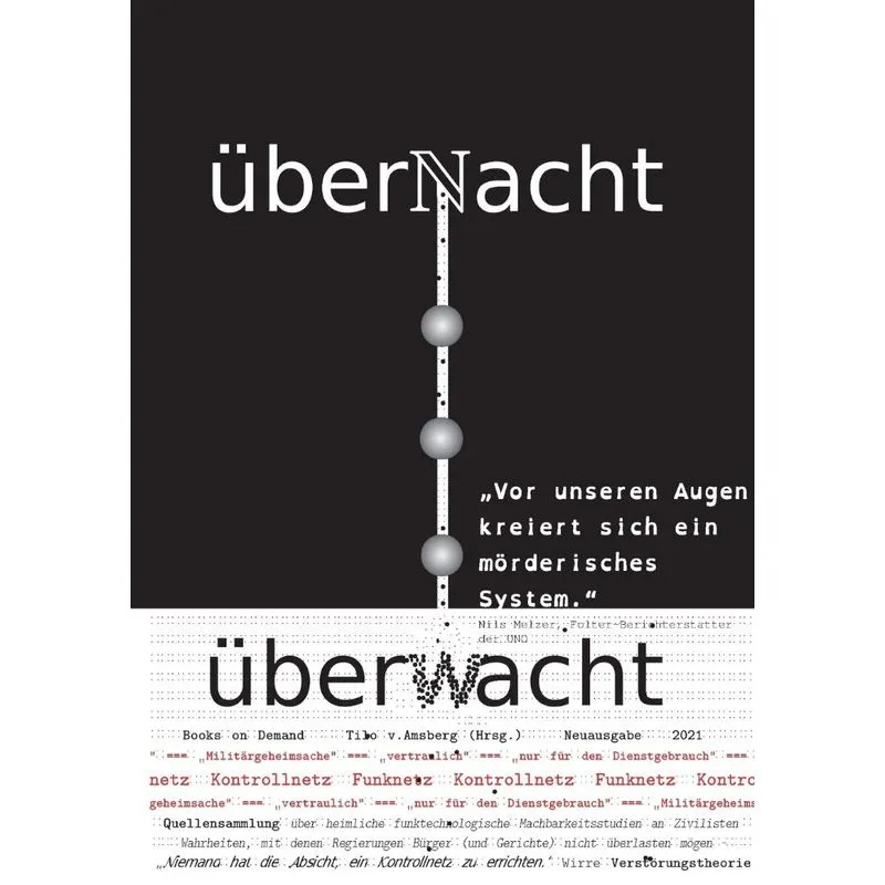 überNacht . . . überwacht