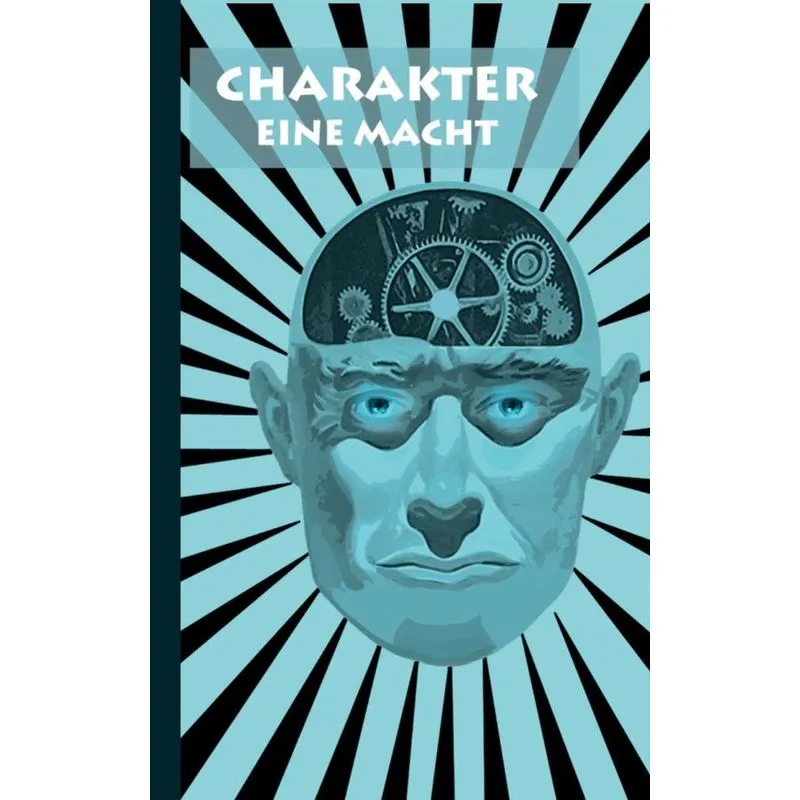 Charakter - Eine Macht