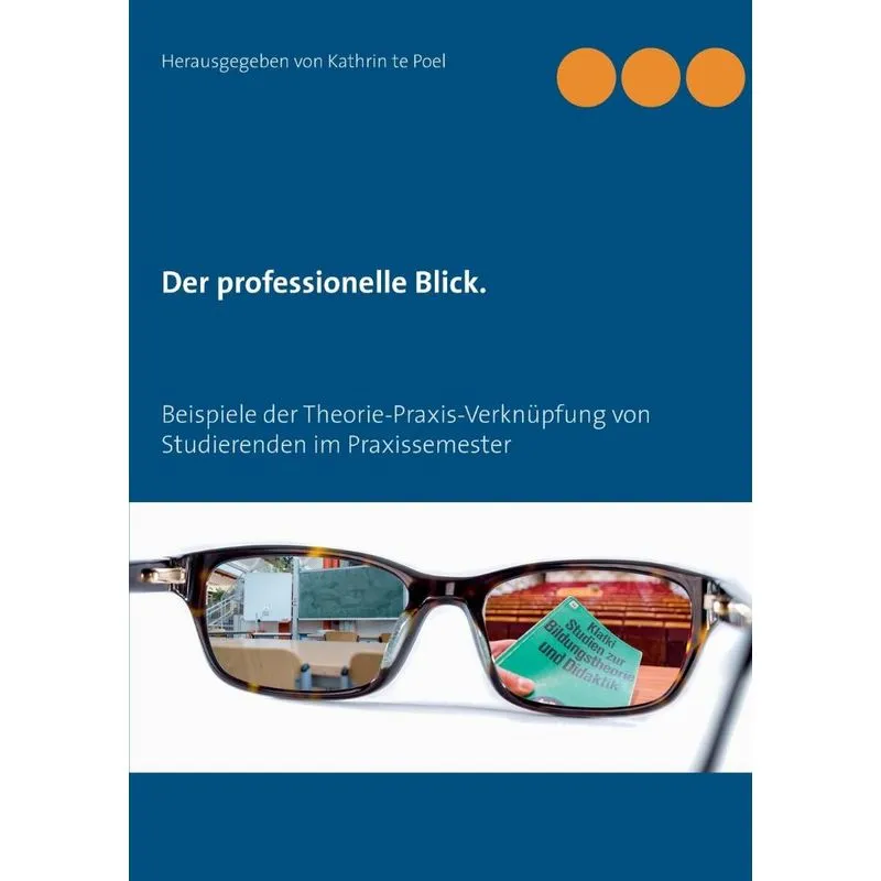Der professionelle Blick.