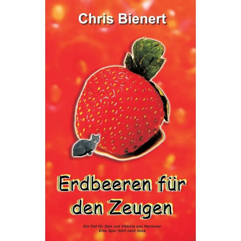 Erdbeeren für den Zeugen