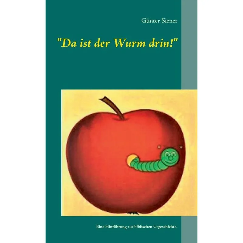 Da ist der Wurm drin!