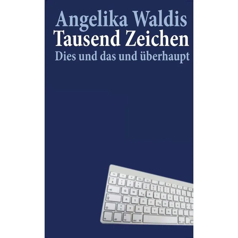 Tausend Zeichen